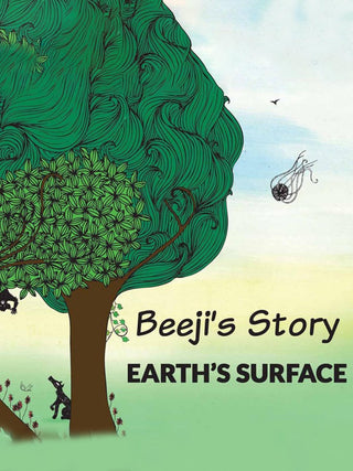 Beeji's Story: Earth's Surface Tulika Publishers