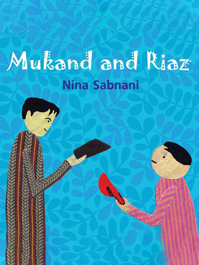 Mukand And Riaz Tulika Publishers